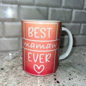 Ceramic mug. ❤️ Best Mamaw Ever.